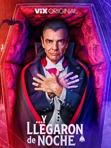 Cartel de Y llegaron de noche Temporada 1
