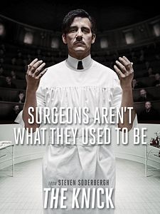 Cartel de The Knick Temporada 1