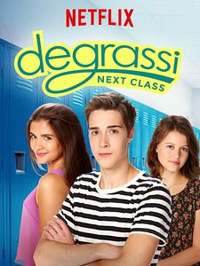 Cartel de Degrassi: Next Class Temporada 4