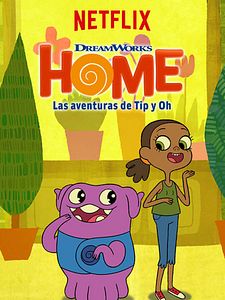 Cartel de Home: Las aventuras de Tip y Oh Temporada 4