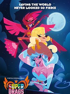 Cartel de Super Drags Temporada 1