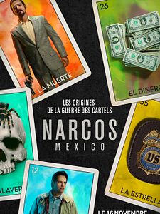Cartel de Narcos: México Temporada 1