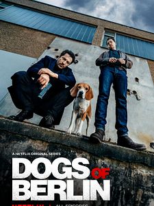 Cartel de Dogs Of Berlin Temporada 1
