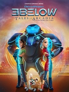 Cartel de Los 3 de Abajo: Relatos de Arcadia Temporada 1