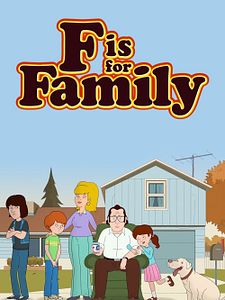 Cartel de F is for Family Temporada 2