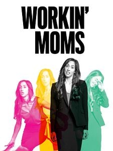 Cartel de Workin' Moms Temporada 2