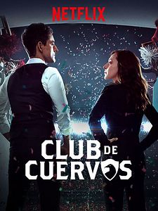 Cartel de Club de cuervos Temporada 4