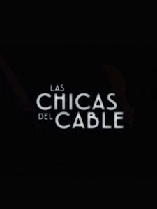 Cartel de Las chicas del cable Temporada 5