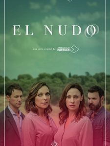 Cartel de El nudo Temporada 1
