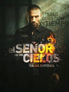 Cartel de El Señor de los Cielos Temporada 3