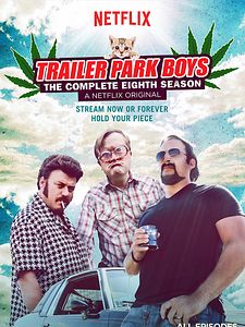 Cartel de Trailer Park Boys Temporada 8