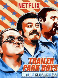 Cartel de Trailer Park Boys: Out of the Park: USA Temporada 1