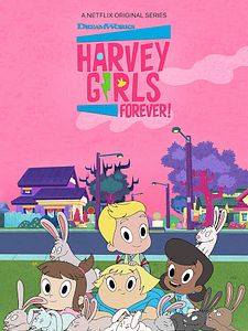 Cartel de ¡Chicas Harvey Por Siempre! Temporada 3
