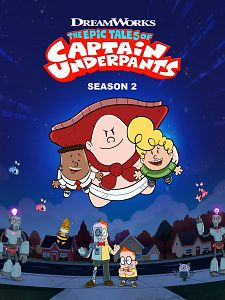 Cartel de Las épicas aventuras del Capitán Calzoncillos Temporada 2