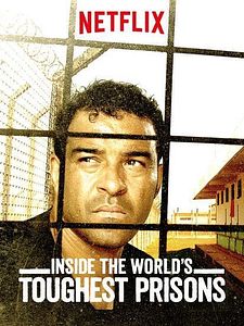 Cartel de Inside The World's Toughest Prisons Temporada 6
