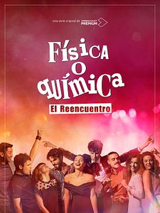 Cartel de FoQ: El reencuentro Temporada 1