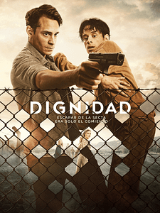 Cartel de Dignidad Temporada 1