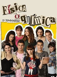 Cartel de Física o Química Temporada 5