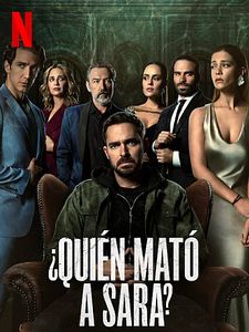 Cartel de ¿Quién mató a Sara? Temporada 2