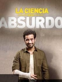 Cartel de La Ciencia de lo Absurdo Temporada 8
