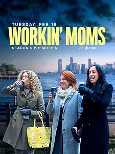 Cartel de Workin' Moms Temporada 5