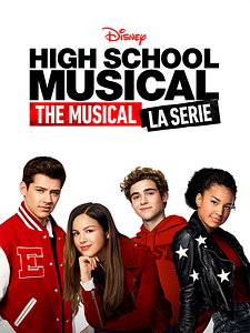 Cartel de High School Musical: El Musical: La serie Temporada 1