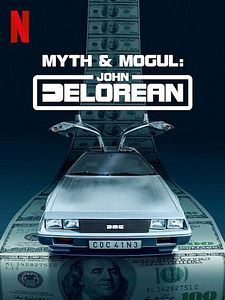 Cartel de John DeLorean Mito y Magnate Temporada 1