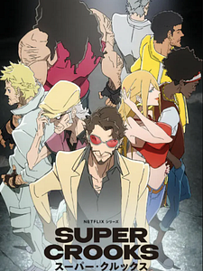 Cartel de Super Crooks Temporada 1