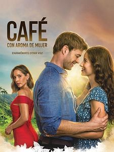 Cartel de Café con aroma de mujer Temporada 1