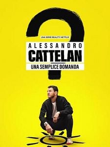 Cartel de Alessandro Cattelan: una simple pregunta Temporada 1