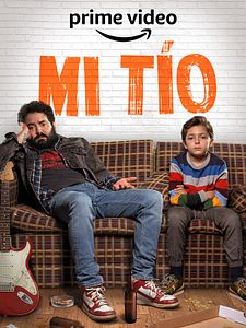 Cartel de Mi Tío Temporada 1