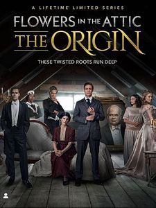 Cartel de Flowers In The Attic: The Origin Temporada 1