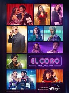 Cartel de El Coro: Fama, allá voy Temporada 1