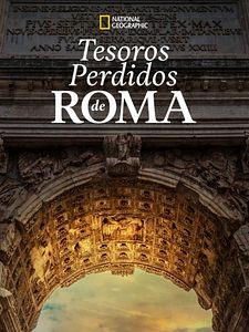 Cartel de Tesoros perdidos de Roma Temporada 1