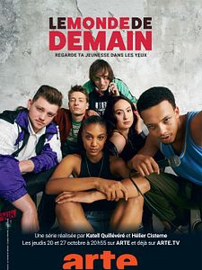 Cartel de Le monde de demain Temporada 1