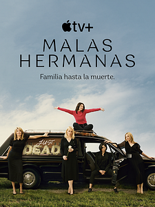 Cartel de Malas hermanas Temporada 2