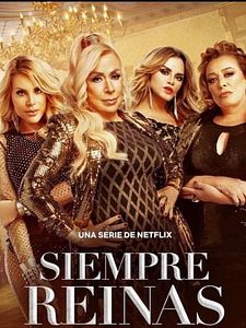 Cartel de Siempre Reinas Temporada 2