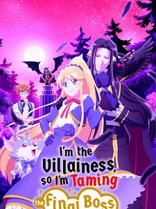 Cartel de I'm the Villainess, So I'm Taming the Final Boss Temporada 1