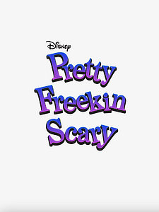Cartel de Pretty Freekin Scary Temporada 1