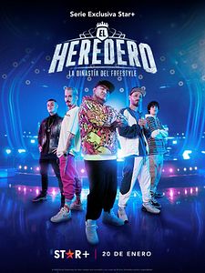 Cartel de El heredero: la dinastía del freestyle Temporada 1