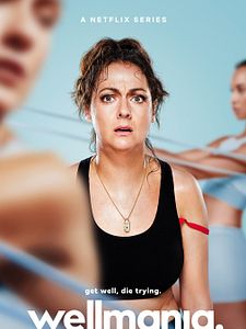 Cartel de Wellmania Temporada 1