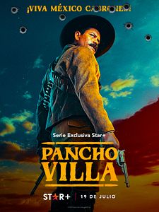 Cartel de Pancho Villa: El Centauro del Norte Temporada 1