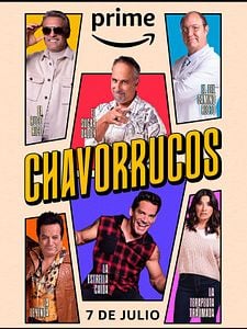 Cartel de Chavorrucos Temporada 1
