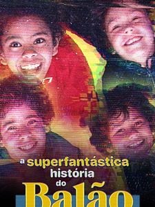 Cartel de La superfantástica historia de Balão Temporada 1