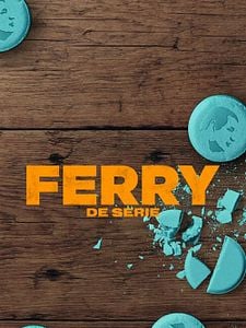 Cartel de Ferry: La serie Temporada 1