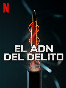 Cartel de El ADN del delito Temporada 1