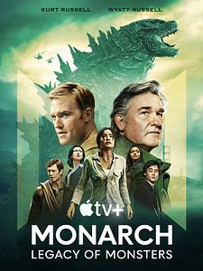 Cartel de Monarch: Legacy of Monsters Temporada 2