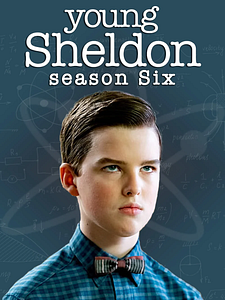 Cartel de El joven Sheldon Temporada 6