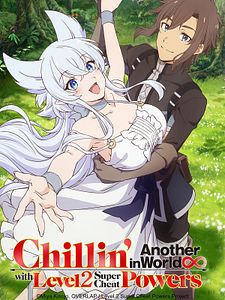 Cartel de Chillin’ in Another World with Level 2 Super Cheat Powers Temporada 1