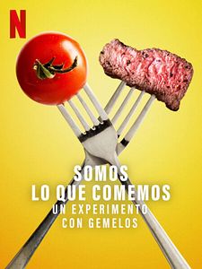 Cartel de Somos lo que comemos: Un experimento con gemelos Temporada 1